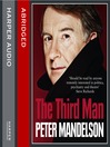 The Third Man (MP3): Life at the Heart of New Labour